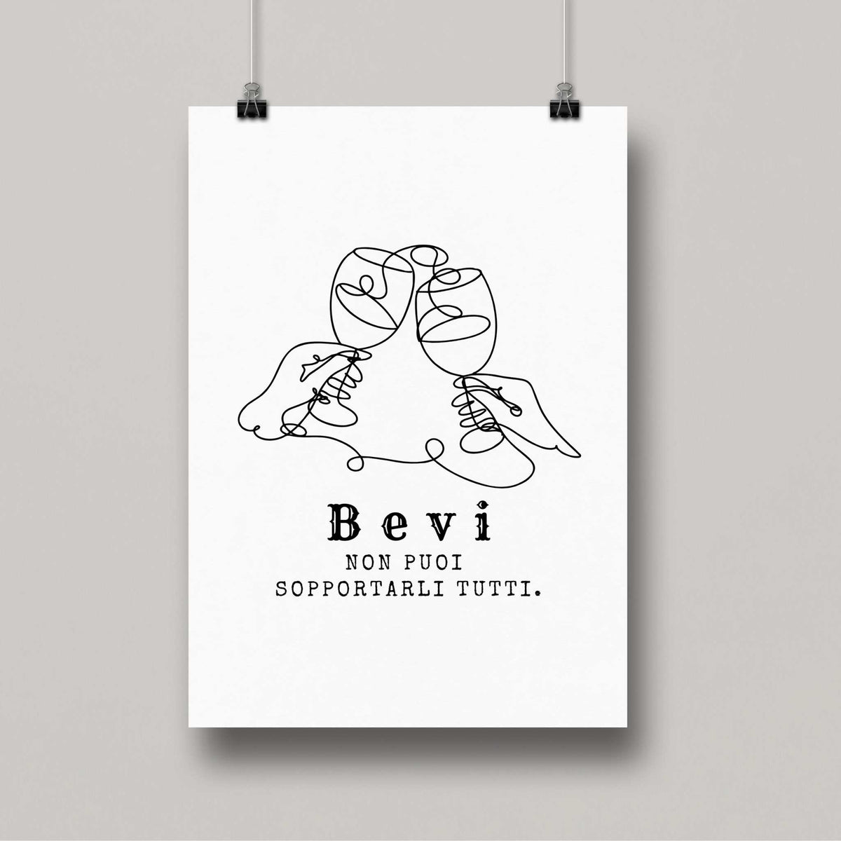 Poster divertente con frase ironica sul bere