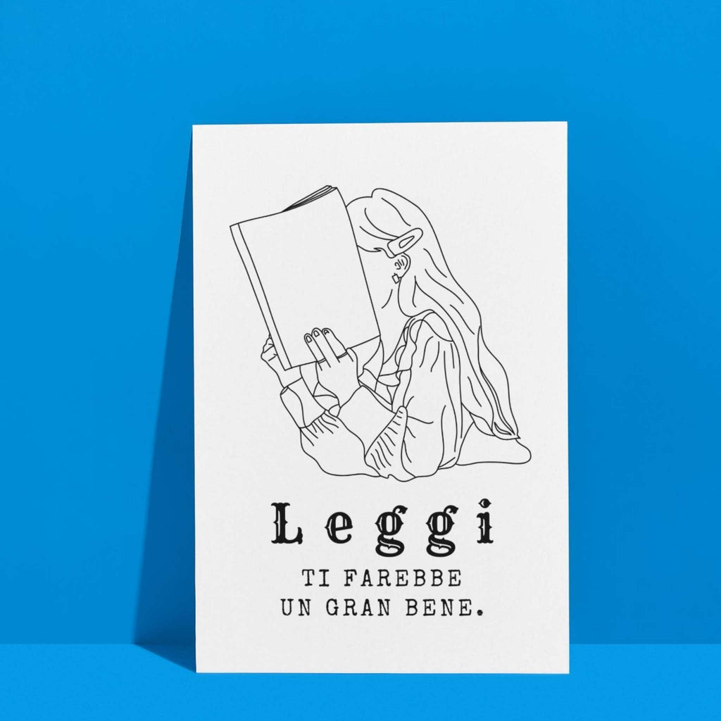 Poster A5 Leggi ti farebbe un gran bene